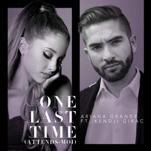 One Last Time (Attends‐moi)