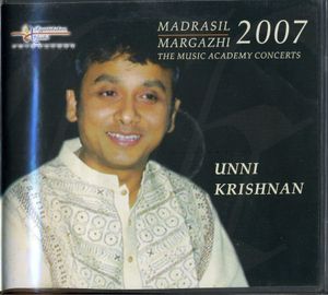 Madrasil Margazhi 2007 - The Music Academy Concerts (Live)