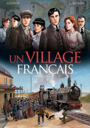 1914 - Un village Français, tome 1