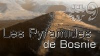 Les Pyramides de Bosnie