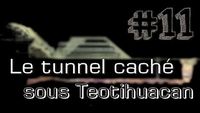 Un tunnel caché sous les pyramides du Mexique