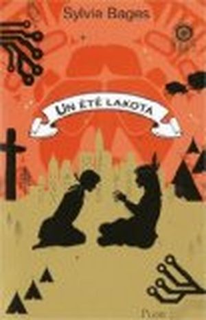 Un été lakota