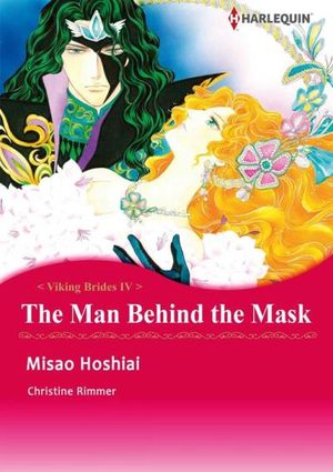 THE MAN BEHIND THE MASK (Harlequin Comics)