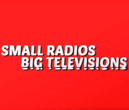image-https://media.senscritique.com/media/000011082260/0/small_radios_big_televisions.jpg