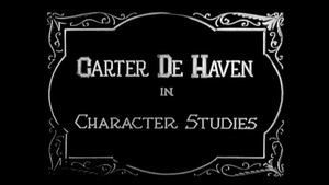 Carter DeHaven in Character Studies