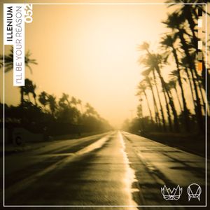 I’ll Be Your Reason (Single)