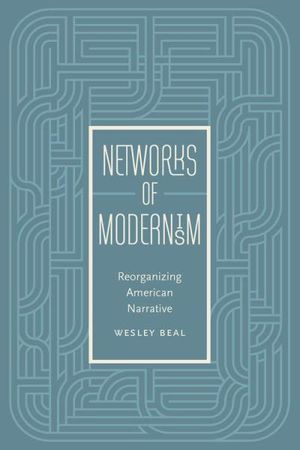 Networks of Modernism