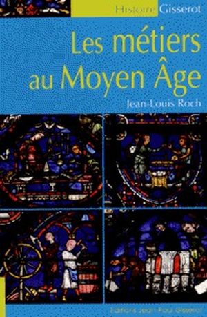 Les métiers au Moyen Age