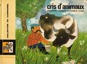 Cris d'animaux - Collection du Carrousel, tome 29