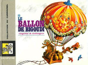 Le ballon de Bigoudi - Collection du Carrousel, tome 16