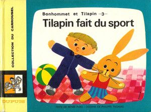 Tilapin fait du sport (Bonhommet et Tilapin 3) - Collection du Carrousel, tome 24