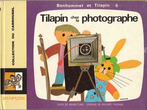 Tilapin chez le photographe (Bonhommet et Tilapin 5) - Collection du Carrousel, tome 46