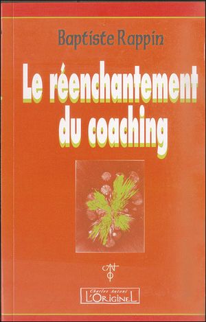 Le réenchantement du coaching