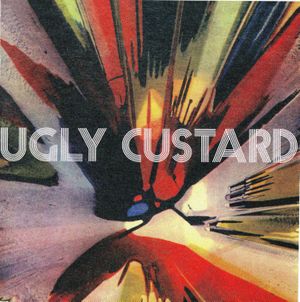 Ugly Custard