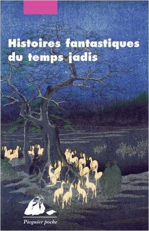 Histoires fantastiques du temps jadis