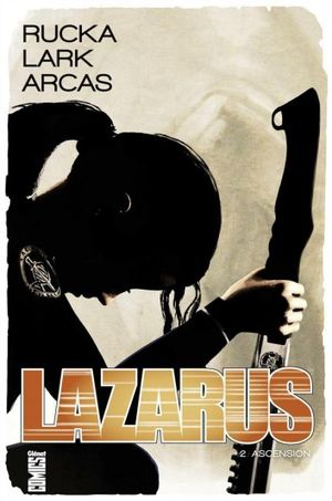 Ascension - Lazarus, tome 2
