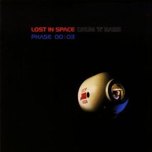 Lost in Space Drum 'n' Bass Phase 00:03