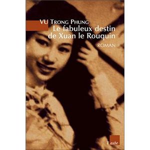 Le fabuleux destin de Xuan le rouquin