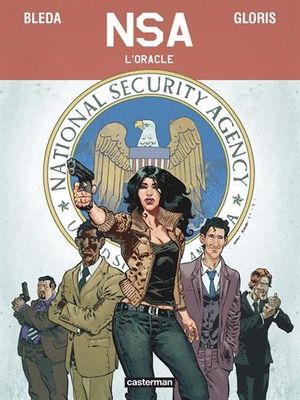 L'Oracle - NSA, tome 1