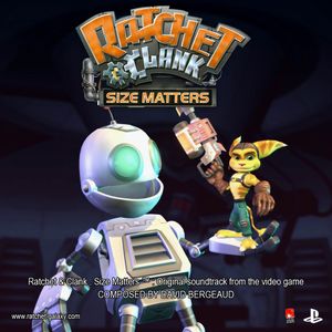 Ratchet & Clank: Size Matters: Original Soundtrack (OST)