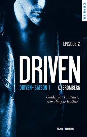 Driven - tome 1 Episode 2