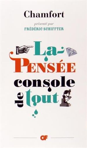 La pensée console de tout