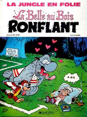 La Belle au bois ronflant - La Jungle en folie, tome 8