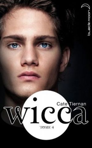 Wicca, tome 4