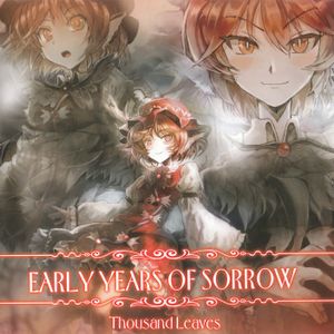 EARLY YEARS OF SORROW