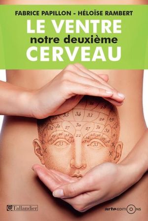 Le ventre, notre deuxième cerveau