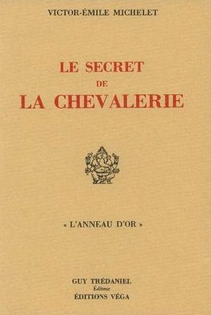 Le secret de la chevalerie