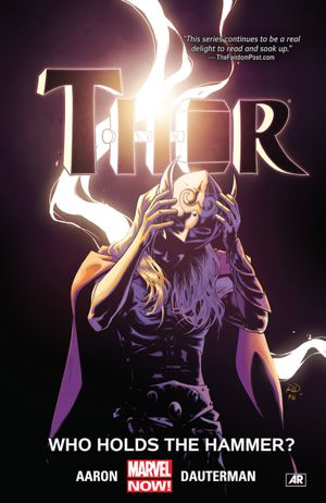 Who Holds The Hammer ? - Thor (2014), tome 2