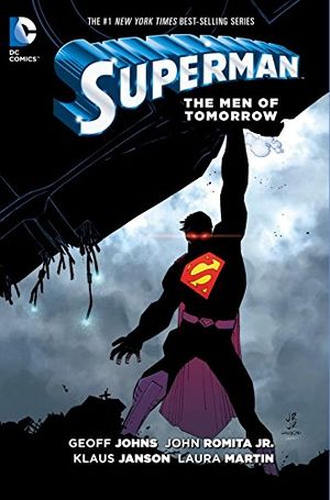 The Men of Tomorrow - Superman (2011), tome 6