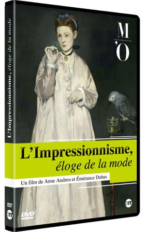Impressionnisme - Eloge De La Mode