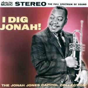 I Dig Jonah: The Jonah Jones Capitol Collection