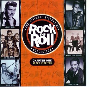 The Ultimate History of Rock ’n’ Roll Collection, Chapter One: Rock’s Pioneers