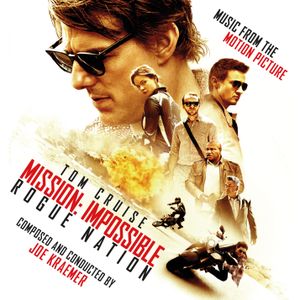 Mission: Impossible – Rogue Nation: Music From the Motion Picture (OST)