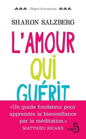 L’amour qui guérit