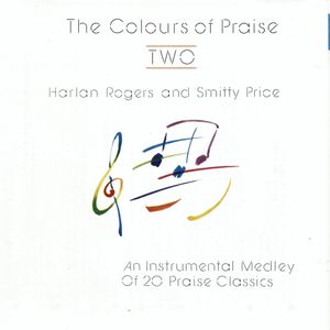 The Colours of Praise Two