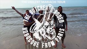 The Butcher's Rodeo : Violent Marriachi Tour 2K15