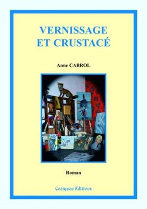 Vernissage et crustacé