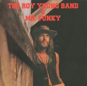Roy Young Band / Mr. Funky
