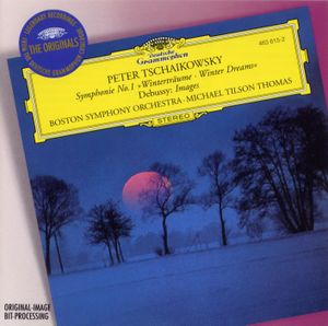 Peter Tchaikovsky: Symphony no. 1 “Winter Dreams” / Debussy: Images