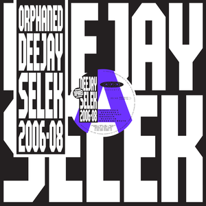 orphaned deejay selek 2006–2008 (EP)