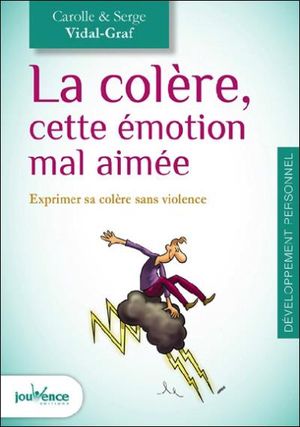 La colère, cette émotion mal aimée