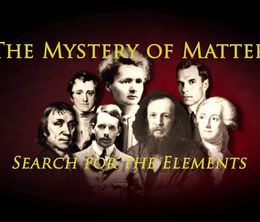 image-https://media.senscritique.com/media/000011188986/0/the_mystery_of_matter_search_for_the_elements.jpg