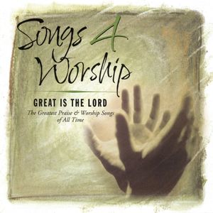 Songs 4 Worship: Great Is the Lord