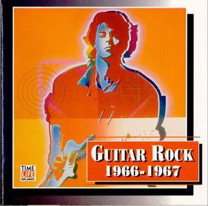 Guitar Rock: 1966-1967