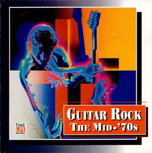 Guitar Rock: The Mid‐’70s