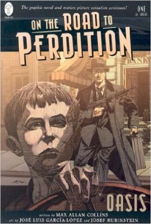 On the road to Perdition 1: Oasis